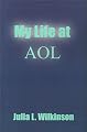 My Life at AOL
