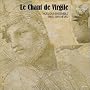 Le Chant de Virgile (Classical Poetry in Renaissance Music)