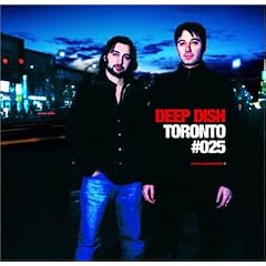 Deep Dish Toronto Global Underground #25