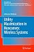 Utility Maximization in Nonconvex Wireless Systems (Foundations in Signal Processing, Communications and Networking)