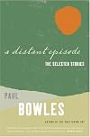 A Distant Episode: The Selected Stories