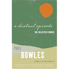 A Distant Episode: The Selected Stories