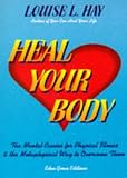 Heal Your Body