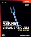 Microsoft ASP.NET Programming with Microsoft Visual Basic .NET Version 2003 Step By Step (Step By Step (Microsoft))