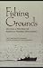 Books : Fishing Grounds: Defining A New Era For American Fisheries Management