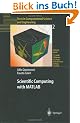 Scientific Computing with MATLAB: Problems and Exercises Solved by MATLAB (Texts in Computational Science and Engineering)