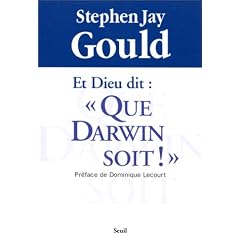 Et Dieu dit : " Que Darwin soit ! "