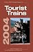 Book Tourist Trains 2004: Empire State Railway Museum's 39th Annual Guide to Tourist Railroads and Museums (Tourist Trains)