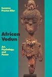 African Vodun: Art, Psychology, and P...