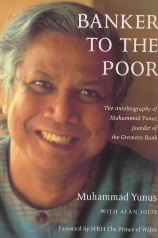 City Travel Guides Discounted  Books : Banker to the Poor: The Autobiography of Mohammad Yunus of the Grameen Bank