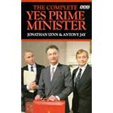 The Complete Yes Prime Minister. The Diaries of the Right Hon. James Hacker.von "Jonathan Lynn"