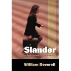 Slander by William Deverell
