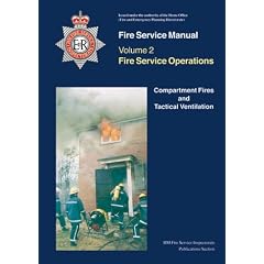 Compartment Fires and Tactical Ventilation (Fire Service Manual)