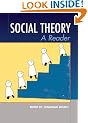 Social Theory: A Reader