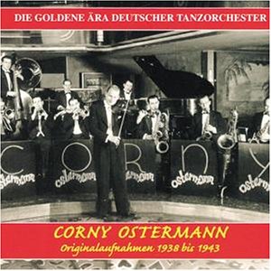Corny Ostermann - Originalaufnahmen - Zortam Music
