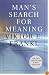 Man's Search for Meaning