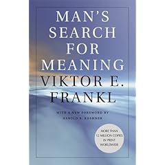 Man's Search for Meaning
