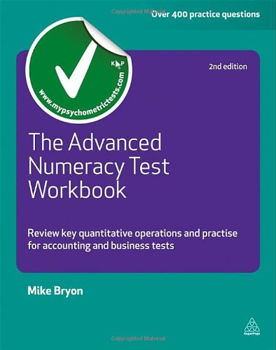 The Advanced Numeracy Test Workbook: Review Key Quantitative