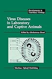 Virus diseases in laboratory and captive animals