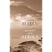 Afrika, dunkel lockende Welt
