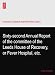 Sixty-second Annual Report of the committee of the Leeds House of Recovery, or Fever Hospital, etc. Sixty-second Annual Report of the committee of the Leeds House of Recovery, or Fever Hospital, etc.