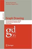 Review Springer  / Graph Drawing: 14th International Symposium, GD 2006, Karlsruhe, Germany, September 18-20, 2006, Revised Papers (Lecture Notes in Computer Science)