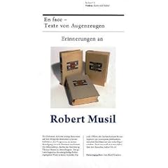 Erinnerungen an Robert Musil 2: En face-Texte von Augenzeugen