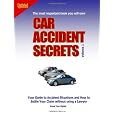 Car Accident Secrets, Vol. 1