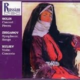 Lev Solin: Concert Pieces for Symphony Orchestra (1956) / Nazib Zhiganov: Symphonic Songs (1965) / Tofik Kuliev: Violin Concerto in A Minor