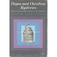 Pagan and Christian Mysteries: Papers from the Eranos Yearbooks by 