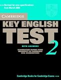 Cambridge Key English Test 2 with answers: Examination Papers From The University Of Cambridge Esol Examinations : English for Speakers of Other Languages