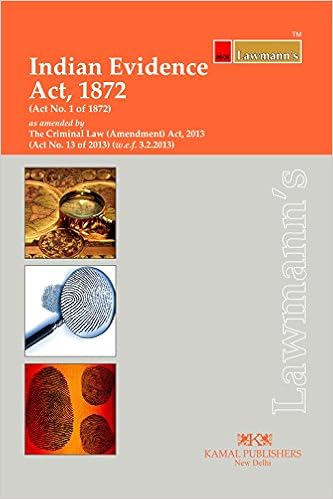 Indian Evidence Act 1872 (Lawmann's) 2017 Edition 