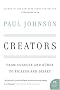 Creators: From Chaucer and Durer to Picasso and Disney (P.S.) Creators: From Chaucer and Durer to Picasso and Disney (P.S.)