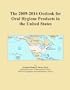 The 2009-2014 Outlook for Oral Hygiene Products in the United States