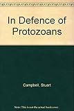 In defence of protozoans