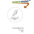 Macromedia Flash MX 2004: Step by Step Training by  Noble Desktop