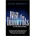 How to Beat the Democrats and Other Subversive Ideas