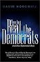 How to Beat the Democrats and Other Subversive Ideas How to Beat the Democrats and Other Subversive Ideas