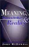 Meaning, Knowledge, and Reality