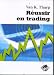 Réussir en Trading