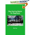 Bow Hunting Basics for Beginners by Bob Pope
