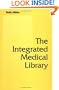 The Integrated Medical Library