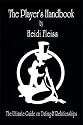The Player's Handbook: The Ultimate Guide on Dating and Relationships