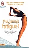 Plus Jamais Fatigue