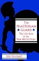 The Praetorian Guard : The US Role In The New World Order