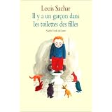 Il y a un gar�on dans les toilettes des fillespar Louis Sachar