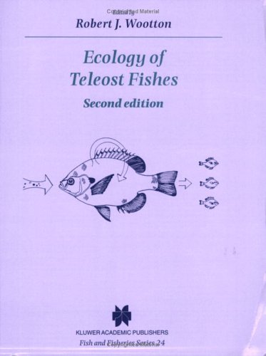 Ecology of Teleost Fishes - Second Edition (Fish & Fisheries Series) under Aquatic Life in The Books Store