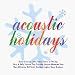 Acoustic Holidays