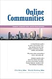 Online Communities: Commerce, Community Action, and the Virtual University (Hewlett-Packard Professional Books)