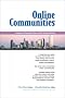 Online Communities: Commerce, Community Action, and the Virtual University (Hewlett-Packard Professional Books)